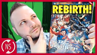 Scotts Thoughts on DC Comics REBIRTH  NerdSync [upl. by Notsahc143]