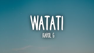 KAROL G Aldo Ranks  WATATI LetraLyrics From Barbie The Album [upl. by Evvie34]