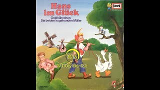 Hans im Glück  Hörspiel  Märchen  EUROPA [upl. by Winifield]