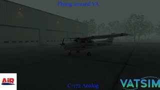 AirFoilLabs C172 NG Analog Review flying around VA Vatsim [upl. by Nohpets]