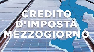 FOTOVOLTAICO con il CREDITO DIMPOSTA IMPRESE DEL MEZZOGIORNO  RiESCo [upl. by Priestley]