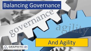 Balancing Governance and Agility A Delicate Dance [upl. by Dadelos]