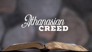 The Athanasian Creed [upl. by Nida]