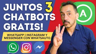 🤖 CHATBOT X 3 GRATIS para tu NEGOCIO WhatsApp Instagram y Messenger  WhatsAuto  Google sheets [upl. by Abbey680]