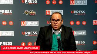 Rueda de Prensa Perspectivas de los frentes fríos para Puebla y el resto del país [upl. by Rothmuller]