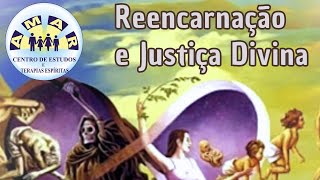 REENCARNAÇÃO E A JUSTIÇA DIVINA deus espiritismo jesus kardec amar reencarnação evangelho [upl. by Dov]