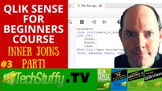 Qlik Sense Inner Joins Part1  Qlik Sense for Beginners 3 [upl. by Munroe]