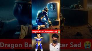 Dragon Ball Teams Sad😢😭 Dragon Ball z shorts anime dragonball goku [upl. by Tima461]