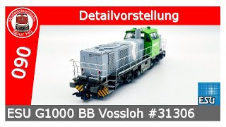 ESU G1000BB 31306 Engineering Edition Vossloh PowerPack Sound Digitale Kupplung [upl. by Rudolf572]