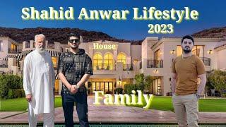 Shahid Anwar Lifestyle 2023 Age Net Worth Born Height Education career Birthplace New video [upl. by Nosremaj568]