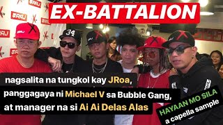 Ex Battalion nagsalita na tungkol kay JRoa panggagaya ni Michael V at nagsample ng Hayaan Mo Sila [upl. by Akeemahs]