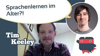 ᐅ Sprachen lernen im Alter Professor und Hyperpolyglott Tim Keeley im Interview [upl. by Yovonnda140]