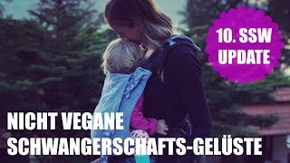 Nicht vegane SchwangerschaftsGelüste  10SSW Update [upl. by Remlap]