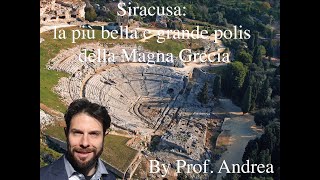 Siracusa la più bella e grande polis della Magna Grecia [upl. by Halehs666]