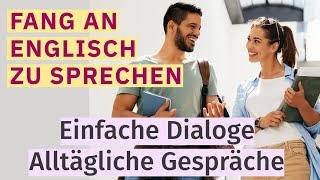 Englisch lernen Einfache und nützliche Dialoge für alltägliche Gespräche [upl. by Aimahc]