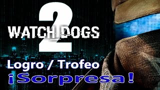 Watch Dogs 2  Logro  Trofeo ¡Sorpresa Photobombed [upl. by Janel]