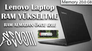 Lenovo ideapad Ram Yükseltme Rehberi  ram almadan önce kesin izle [upl. by Medeah498]