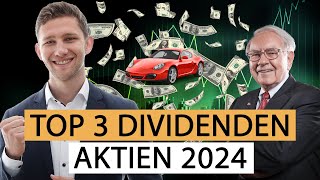 TOP 3 Dividenden Aktien für 2024  Dividendenstrategie für Anfänger [upl. by Nolyat385]