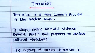 Essay on TERRORISM  Terrorism essay  Paragraph on Terrorism  Terrorism paragraph  essay writ [upl. by Ahtiuqal]