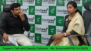 APPSC GroupI 2023  Toppers Talk with Deputy Collector Ms Suvarna [upl. by Aryad]