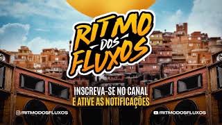 SET ESPECIAL DE 7 MILHÕES DE INSCRITOS DA RITMO DOS FLUXOS [upl. by Wain303]