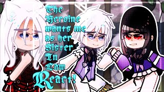 ✰The Heroine Wants me as her sister in law react  Героиня хочет меня как реагирует ее невестка ✰ [upl. by Adnorahs]