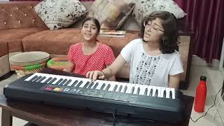 quotTune raat gavayi soye kequot piano cover by Mrigakshi amp Manika [upl. by Ilana]