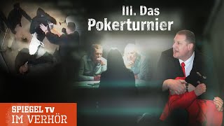 Im Verhör Der Überfall auf das Pokerturnier  SPIEGEL TV [upl. by Anibor]