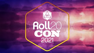 Roll20Con 2021  Nov 1214th [upl. by Tessi]