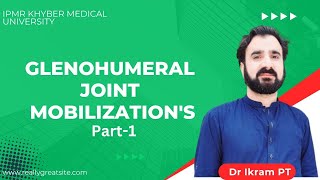 Glenohumeral Joint Mobilization Part 1 [upl. by Yenroc]