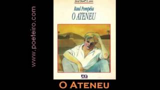 O Ateneu de Raul Pompéia Audiolivro [upl. by Chenee861]