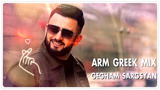 ARMENIAN SONGS  ARM GREEK MIX 2023 [upl. by Meggy]