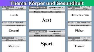 Sprechen Thema Körper und Gesundheit Teil 2  German Goethe A1 Exam [upl. by Molahs600]