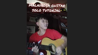 MALADYOSA GUITAR SOLO TUTORIAL [upl. by Roscoe372]