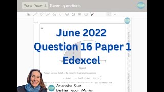 A Level maths June 2022 Question 16 Paper 1 edexcel [upl. by Gillmore]