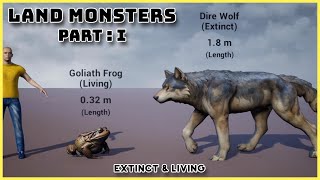 Giant Land Monsters Extinct amp Living Size Comparison 2024  Part  1 [upl. by Vasquez285]