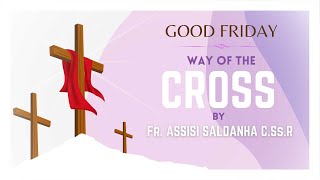 The Way of the Cross Stations of the Cross  Good Friday  2024 [upl. by Latnahc]