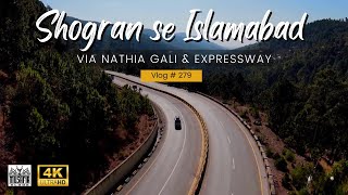 Shogran to Islamabad via Muree Expressway [upl. by Premer]