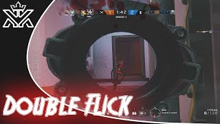 The Double Flick  Rainbow Six Siege [upl. by Goddard]