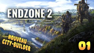 On teste le nouveau citybuilder ENDZONE 2  épisode 01 [upl. by Noorah549]