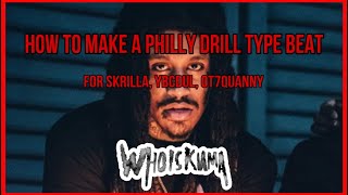 HOW TO MAKE PHILLY DRILLDETROIT TYPE BEATS FOR SKRILLA  15 minute cookup  WhoIsKumaatutorial [upl. by Bridge618]