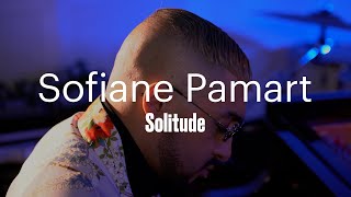 Sofiane Pamart quotSolitudequot [upl. by Hildegaard424]