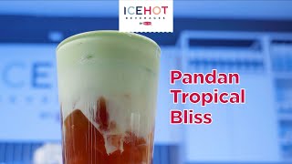 Pandan Tropical Bliss [upl. by Reinwald]