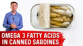 Omega 3 Fatty Acids in Canned Sardines Part  2 – Dr Berg [upl. by Aicilec844]