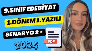 Edebiyat 9 Sınıf 1 Dönem 1 Yazılı  2024  Senaryo 2 [upl. by Bonnie]