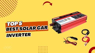 Top 5 Best Solar Car Inverter From Aliexpress  Best Solar Car Inverter [upl. by Joaquin]