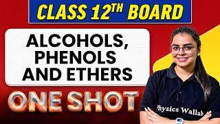 Alcohol Phenol and Ethers Class 12 Chemistry  NCERT  Organic CBSE NEET JEE [upl. by Ruhnke]