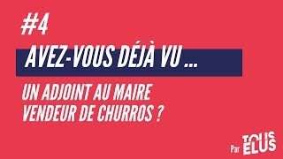 Episode 4 Un adjoint au maire vendeur de churros [upl. by Forward]