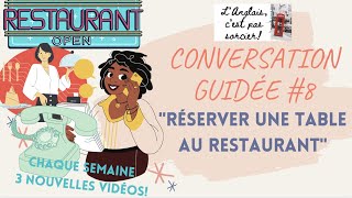 Réserver une table au restaurant  Conversation anglais français  L’Anglais c’est pas Sorcier [upl. by Frangos]