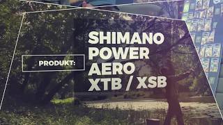 SHIMANO POWER AERO 14000 XTB  XSB  Tropicliberec [upl. by Moss]